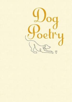 Arcturus Publishing Limited. Dog Poetry. Baker & Taylor Pub Serv, 2026.