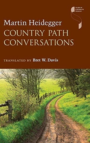 Heidegger, Martin. Country Path Conversations. Indiana University Press, 2010.