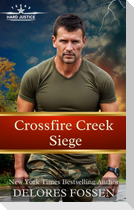 Crossfire Creek Siege