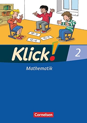 Burkhart, Silke / Echtermeyer, Stefan et al. Klick! Mathematik - 2. Schuljahr - Unterstufe, Förderschule - Schulbuch mit Kartonbeilage. Cornelsen Verlag GmbH, 2007.