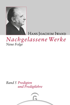 Iwand, Hans Joachim. Predigten und Predigtlehre. Gütersloher Verlagshaus, 2004.