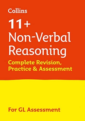 Collins 11. 11+ Non-Verbal Reasoning Complete Revision, Practice & Assessment for GL - For the 2026 Gl Assessment Tests. HarperCollins Publishers, 2020.
