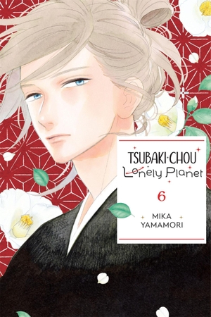 Yamamori, Mika. Tsubaki-Chou Lonely Planet, Vol. 6 - Volume 6. Yen Press, 2024.