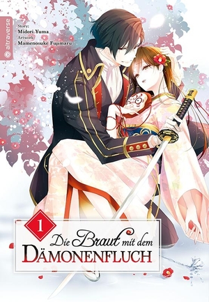 Fujimaru, Mamenosuke / Midori Yuma. Die Braut mit dem Dämonenfluch 01. Altraverse GmbH, 2024.