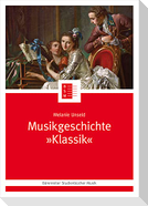 Musikgeschichte "Klassik"