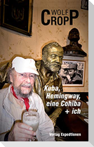 Kuba, Hemingway, eine Cohiba + ich