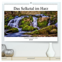 Das Selketal im Harz (hochwertiger Premium Wandkalender 2024 DIN A2 quer), Kunstdruck in Hochglanz