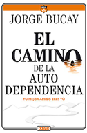 El Camino de la Autodependencia
