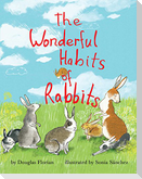 The Wonderful Habits of Rabbits