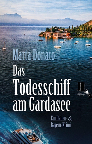 Donato, Marta. Das Todesschiff am Gardasee. edition tingeltangel, 2026.