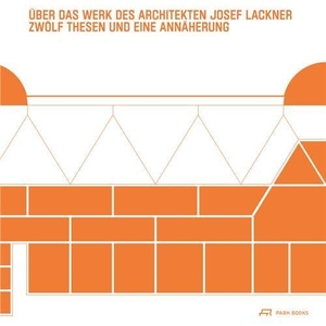 Aste, Kathrin / Teresa Stillebacher (Hrsg.). Über das Werk des Architekten Josef Lackner - Zwölf Thesen und eine Annäherung. Park Books, 2026.