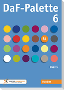DaF-Palette 6: Passiv