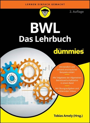 Amely, Tobias / Deseniss, Alexander et al. BWL für Dummies. Das Lehrbuch. Wiley-VCH GmbH, 2026.