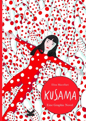 Elisa Macellari. Kusama - Graphic Novel. Laurence 