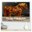Pferde-Ölgemälde - Die Kunst der alten Meister (hochwertiger Premium Wandkalender 2024 DIN A2 quer), Kunstdruck in Hochglanz