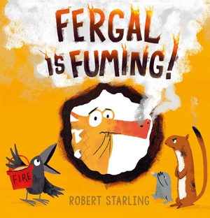 Starling, Robert. Fergal is Fuming!. Andersen Press Ltd, 2018.