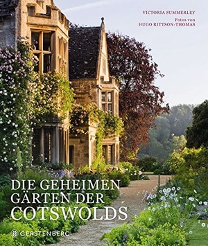 Summerley, Victoria. Die geheimen Gärten der Cotswolds. Gerstenberg Verlag, 2015.