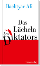 Das Lächeln des Diktators
