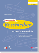 Praxismaterial: Beschreiben im Deutschunterricht