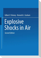Explosive Shocks in Air