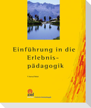 Einführung in die Erlebnispädagogik