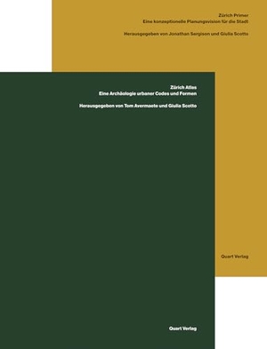Sergison, Jonathan / Giulia Scotto et al (Hrsg.). Zürich Atlas und Zürich Primer - Beide Bände zusammen. Quart Verlag Luzern, 2026.