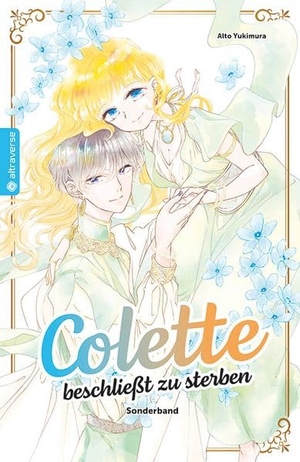 Yukimura, Alto. Colette beschließt zu sterben Sonderband. Altraverse GmbH, 2026.