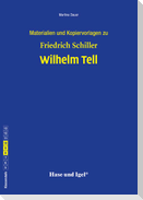 Wilhelm Tell. Begleitmaterial