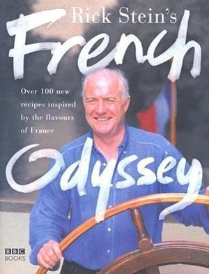 Stein, Rick. Rick Stein's French Odyssey. Ebury Publishing, 2005.