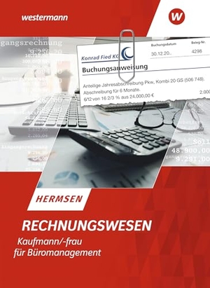 Hermsen, Jürgen. Rechnungswesen Kaufmann/Kauffrau für Büromanagement - Schulbuch. Westermann Berufl.Bildung, 2025.
