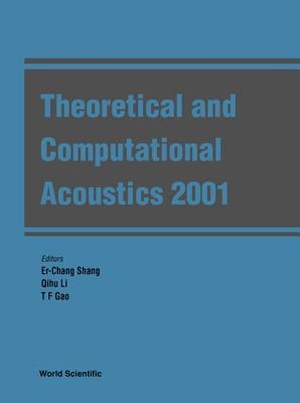 Gao, T F / Qihu Li et al (Hrsg.). Theoretical and Computational Acoustics 2001. World Scientific Publishing Company, 2002.