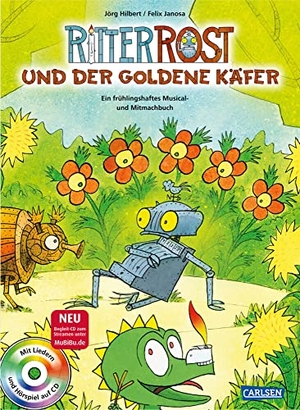 Hilbert, Jörg / Felix Janosa. Ritter Rost: Ritter Rost und der goldene Käfer - Buch mit CD. Betz, Annette, 2019.