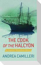 The Cook of the Halcyon: An Inspector Montalbano Mystery