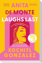 Anita de Monte Laughs Last