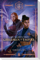 Critical Role: The Mighty Nein - Children of Empire