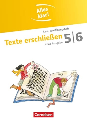 Rencker, Tanja / Ulrike Staffel-Schierhoff. Alles klar! Deutsch. Sekundarstufe I  5./6. Schuljahr. Texte erschließen - Lern- und Übungsheft mit beigelegtem Lösungsheft. Cornelsen Verlag GmbH, 2011.