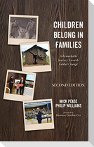 Children Belong in Families, Second Edition