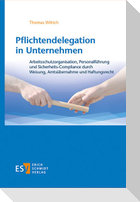 Pflichtendelegation in Unternehmen