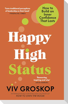 Happy High Status