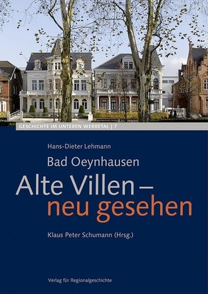 Lehmann, Hans-Dieter. Bad Oeynhausen - Alte Villen - neu gesehen. Regionalgeschichte Vlg., 2016.