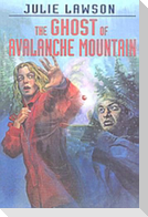 The Ghost of Avalanche Mountain