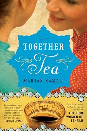 Kamali, Marjan. Together Tea. HarperCollins, 2013.