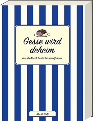 Gesse wird deheim - Das Kochbuch badischer Landfrauen. Ars Vivendi, 2013.