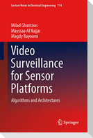 Video Surveillance for Sensor Platforms