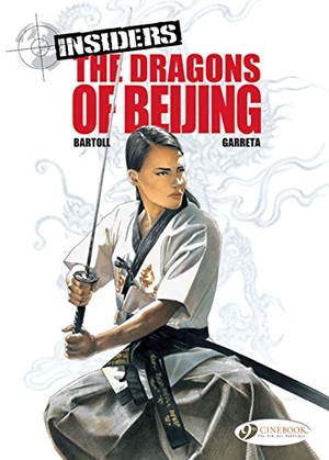 Bartoll, Jean-Claude. The Dragons of Beijing. Cinebook Ltd, 2017.