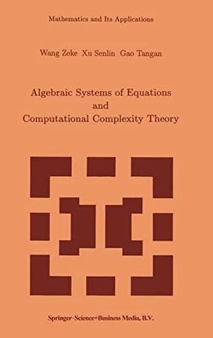 Wang, Tse-K'o / Wang, Z. et al. Algebraic Systems and Computational Complexity Theory. Springer, 1994.