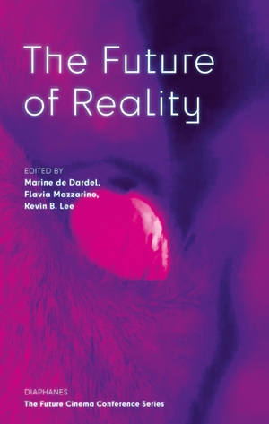 Lee, Kevin B. / Flavia Mazzarino et al (Hrsg.). The Future of Reality - Volume 2. Diaphanes Verlag, 2026.