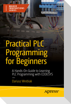 Practical PLC Programming for Beginners