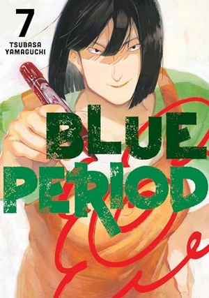 Yamaguchi, Tsubasa. Blue Period 7. Kodansha America, Inc, 2022.