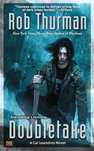 Thurman, Rob. Doubletake - A Cal Leandros Novel. Random House, 2012.